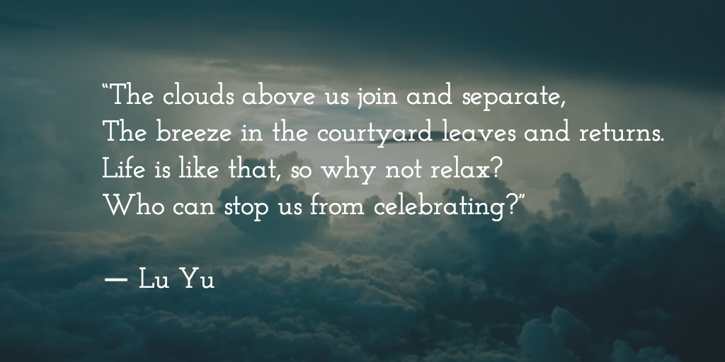Lu Yu quote about life, Book of Tea