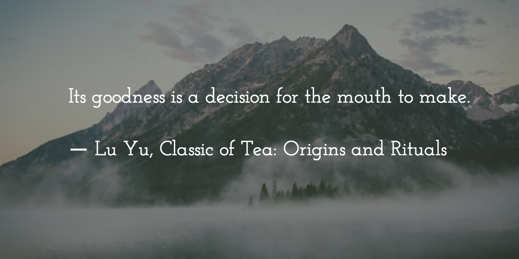 Lu Yu Quote, Classic of tea